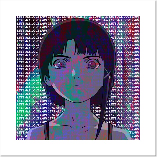 LETS ALL LOVE LAIN 2 SAD JAPANESE ANIME AESTHETIC Wall Art by Poser_Boy